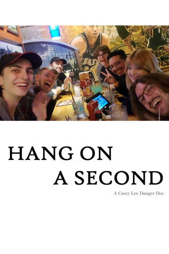 Poster for Hang On a Second