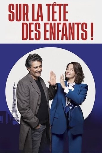 Poster for Sur la tête des enfants !
