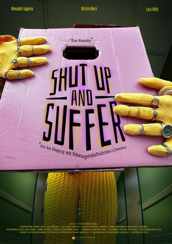 Poster for Shut Up And Suffer