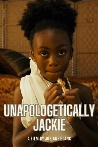 Poster for Unapologetically Jackie
