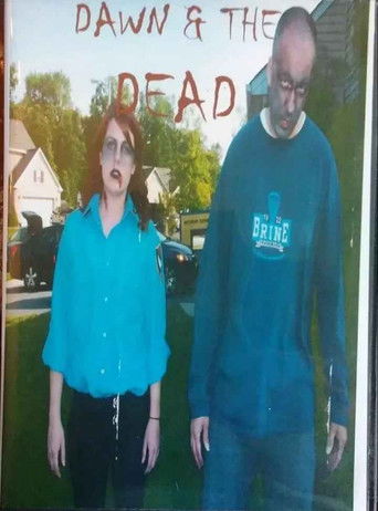 Poster for Dawn & The Dead