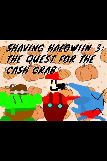 Poster for Shaving Halowiin 3: The Quest For The Cash Grab