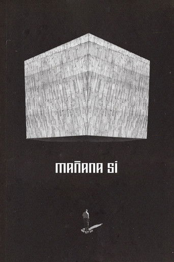 Poster for Mañana Sí