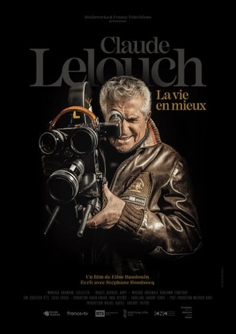 Poster for Claude Lelouch,  la vie en mieux