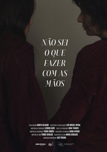 Poster for I Don't Know What To Do With My Hands