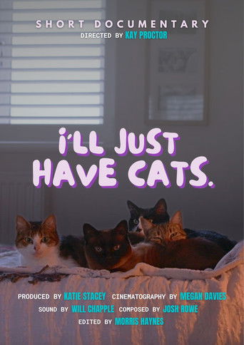Poster for I'll just have cats