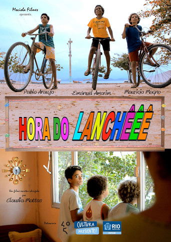 Poster for Hora do Lanchêêê