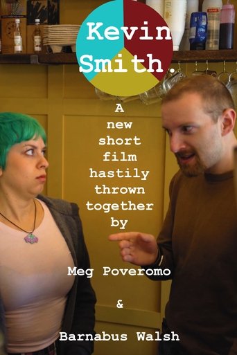 Poster for Kevin Smith.