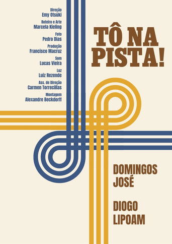 Poster for TÔ NA PISTA!