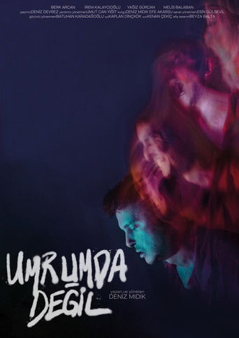 Poster for Umrumda Değil