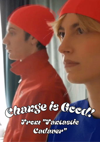Poster for Change is Good!
