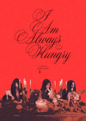 Poster for I Am Always Hungry
