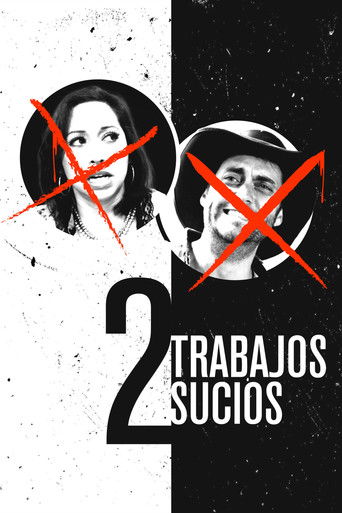Poster for 2 trabajos sucios