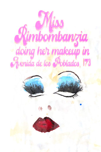 Poster for Miss Rimbombanzia doing her makeup in Avenida de los Poblados, 173