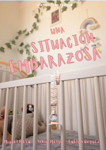 Poster for Una Situación Embarazosa