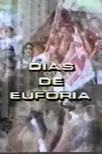 Poster for Dias de Euforia