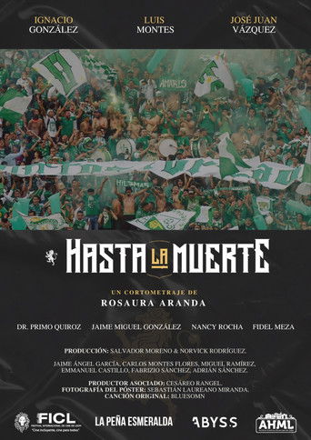Poster for Hasta la Muerte