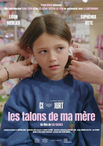 Poster for Les talons de ma mère