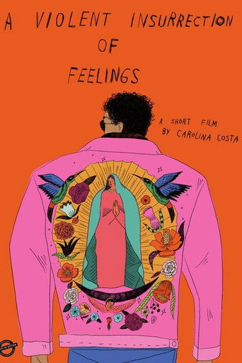 Poster for A Violent Insurrection of Feelings