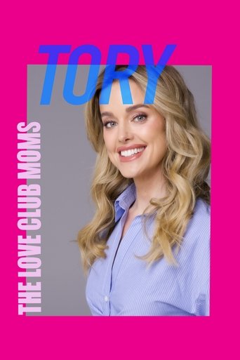 Poster for The Love Club Moms: Tory