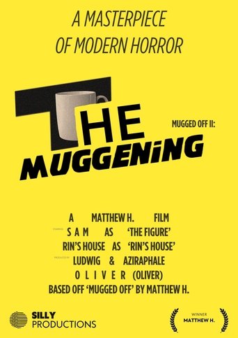 Poster for Mugged Off II: The Muggening