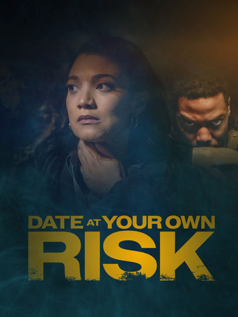 Poster for Date at Your Own Risk