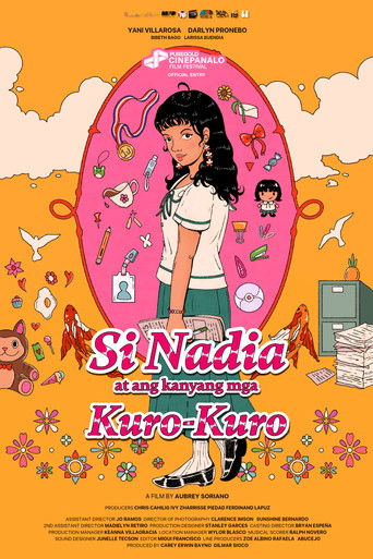 Poster for Si Nadia at ang Kanyang mga Kuro-Kuro