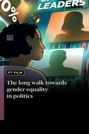 Poster for The Long Walk: Towards Gender Equality in Politics