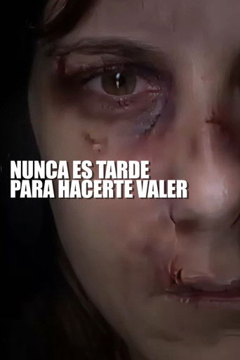 Poster for Nunca es tarde para hacerte valer