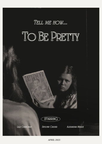 Poster for To Be Pretty