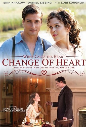 Poster for When Calls the Heart: Change of Heart