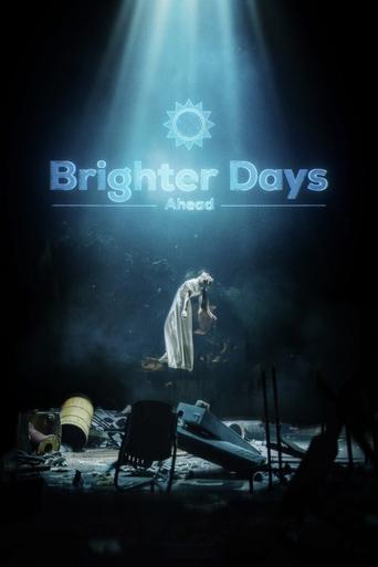 Poster for Brighter Days Ahead
