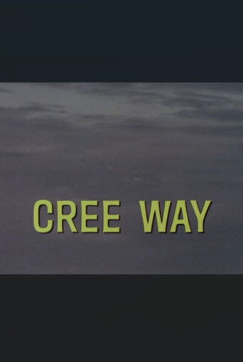 Poster for Cree Way