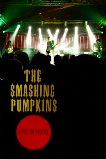 Poster for The Smashing Pumpkins: Live In Tokyo