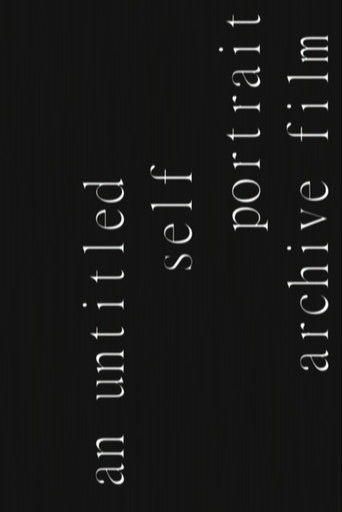Poster for an untitled self portrait archive film