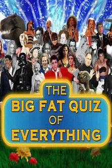 Poster for The Big Fat Quiz of Everything