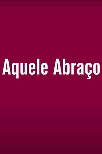 Poster for Aquele Abraço