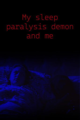 Poster for My Sleep Paralysis Demon and Me