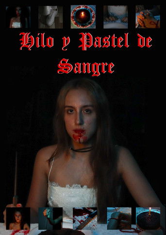 Poster for Hilo y Pastel de Sangre