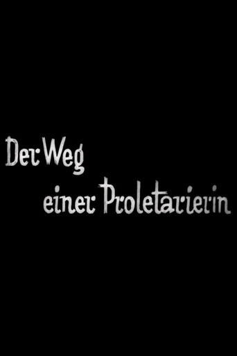 Poster for Der Weg einer Proletarierin