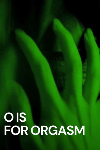 Poster for O Is for Orgasm