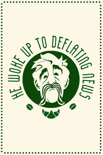 Poster for He Woke Up to Deflating News