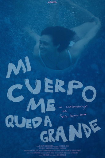 Poster for Mi cuerpo me queda grande