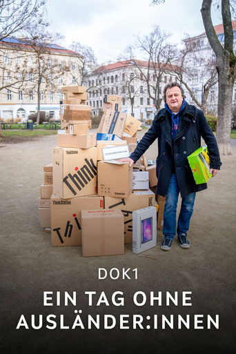 Poster for 1 Tag ohne Ausländer:innen