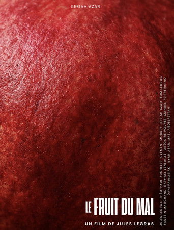 Poster for Le fruit du mal