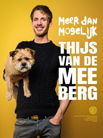 Poster for Thijs van de Meeberg: Meer dan Mogelijk