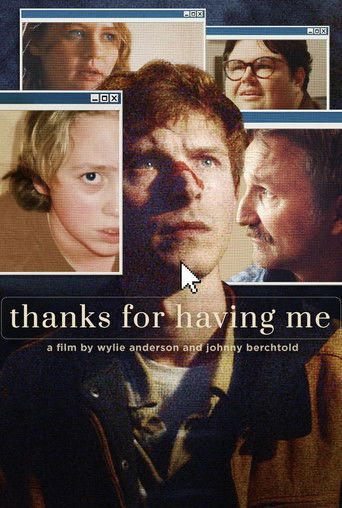 Poster for Thanks For Having Me