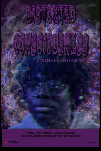 Poster for Distorted Consciousness
