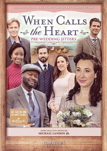 Poster for When Calls the Heart: Pre-Wedding Jitters