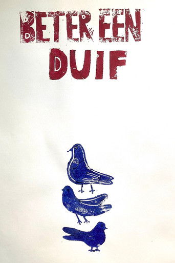 Poster for Beter een Duif
